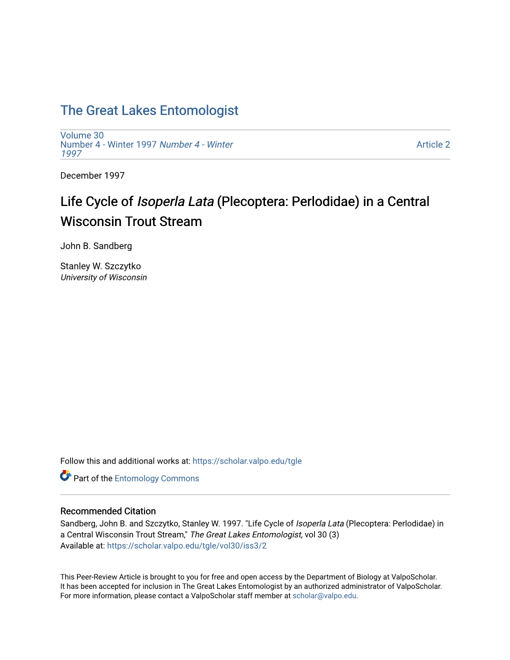 Life Cycle of Isoperla Lata (Plecoptera: Perlodidae) in a Central Wisconsin Trout Stream