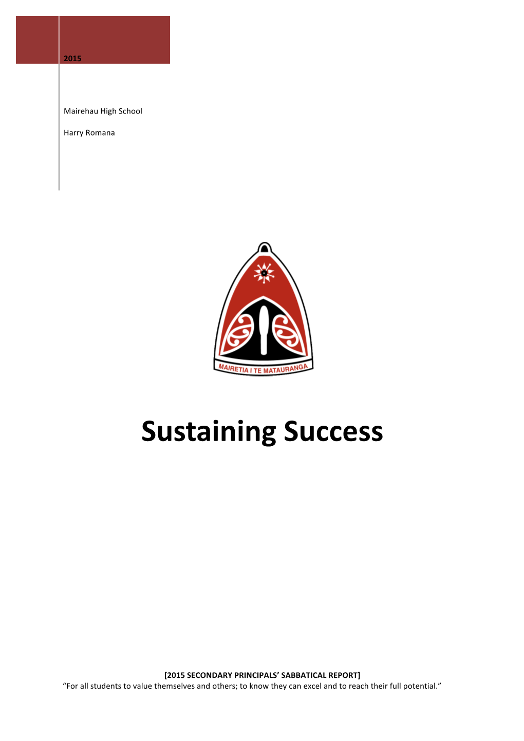 Sustaining Success