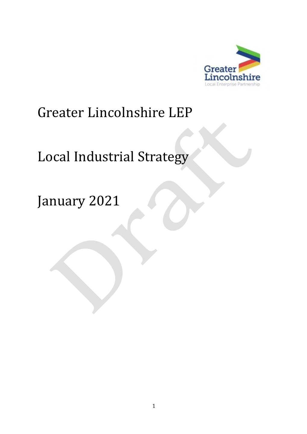 Greater Lincolnshire LEP Local Industrial Strategy January 2021