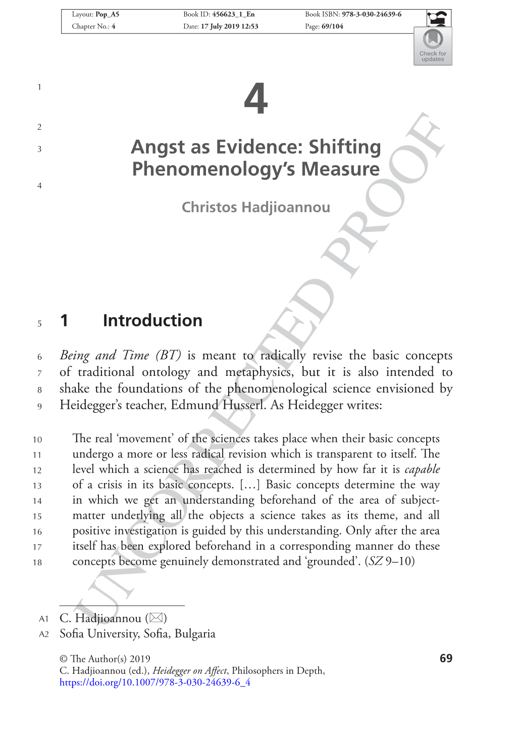 Angst As Evidence: Shifting Phenomenology's Measure