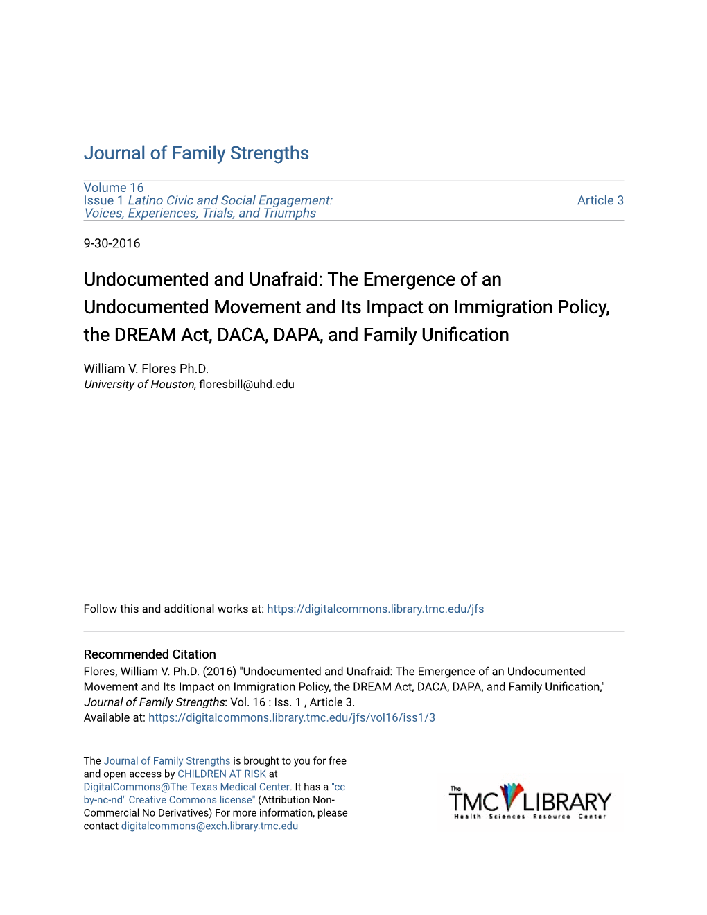 The Emergence of an Undocumented Movement and Its Impact on Immigration Policy, the DREAM Act, DACA, DAPA, and Family Unification