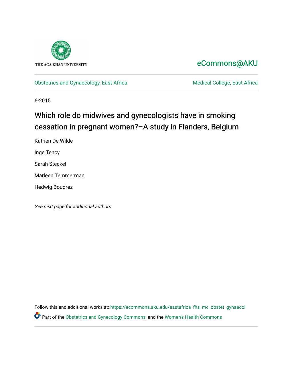 Which Role Do Midwives and Gynecologists Have in Smoking Cessation in Pregnant Women?–A Study in Flanders, Belgium