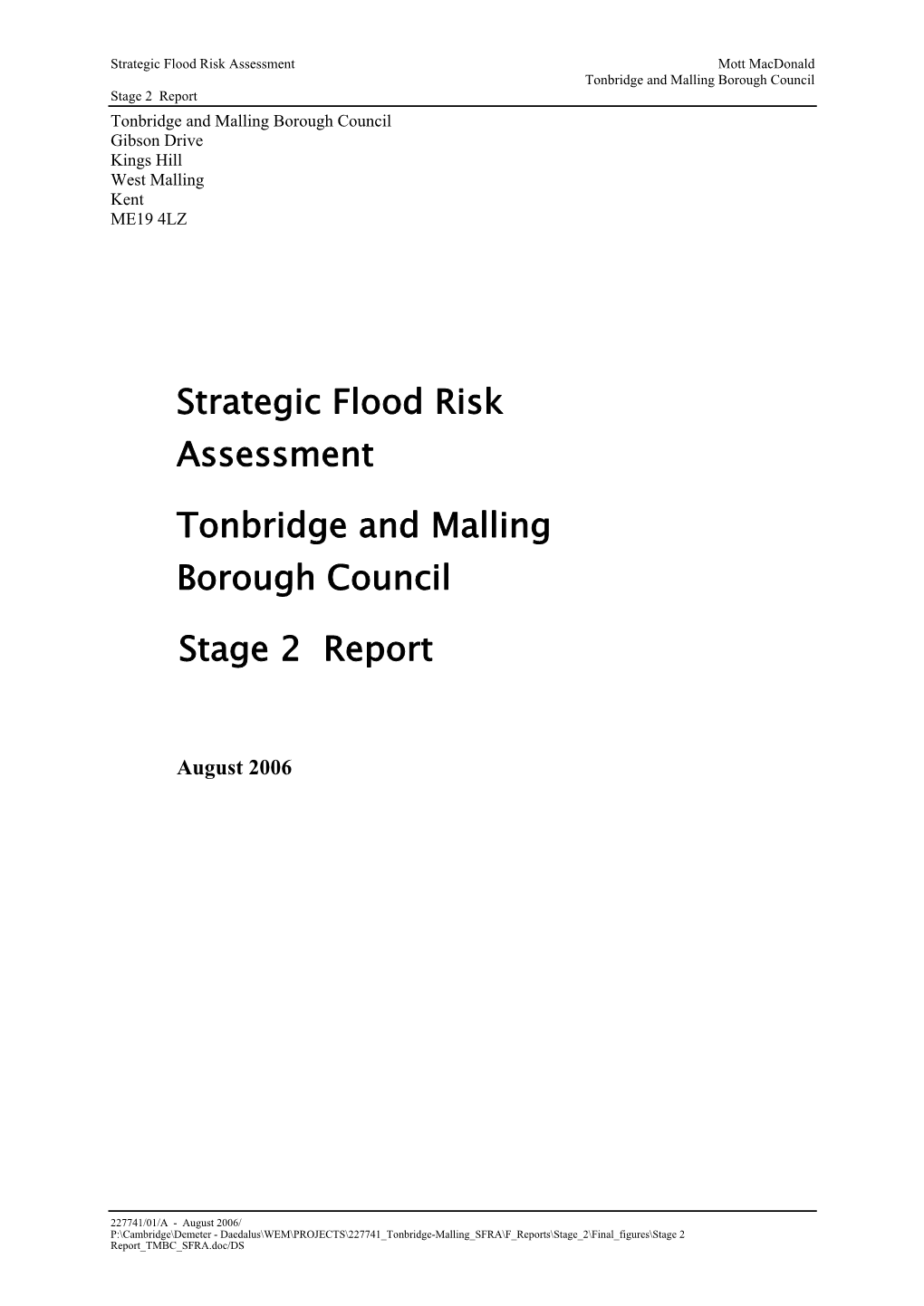 Strategic Flood Risk Assessment Tonbridge and Malling Borough Council Stage 2 Report