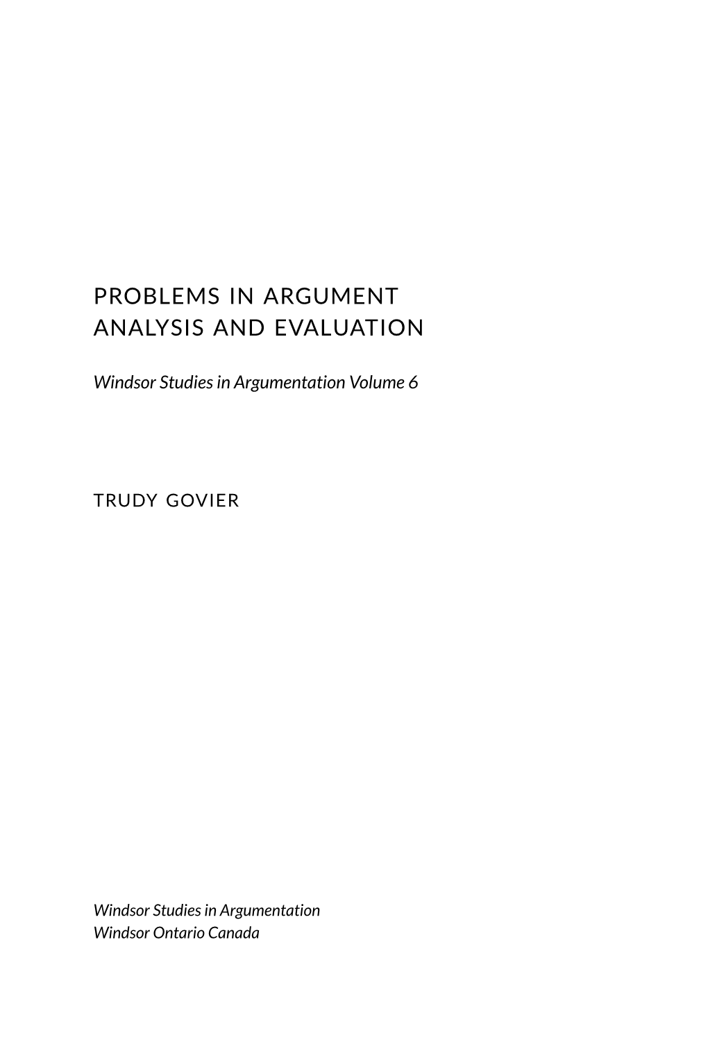 Problems in Argument Analysis and Evaluation