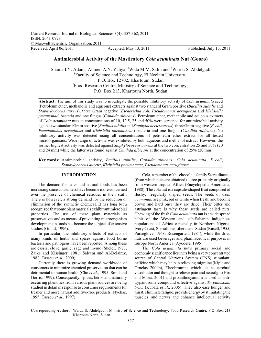 Antimicrobial Activity of the Masticatory Cola Acuminata Nut (Gooro)