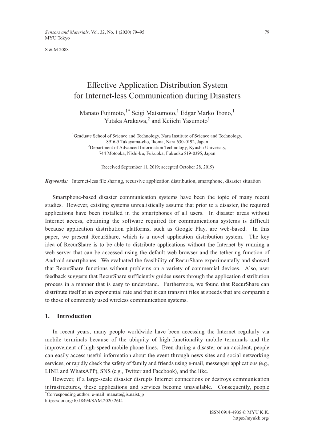 Effective Application Distribution System for Internet-Less Communication During Disasters