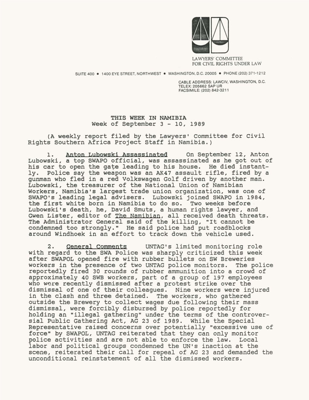 Week of September 3 - 10, 1989 (A Weekly Report Filed by the Lawyers' Committee for Civil Rights Southern Africa Project Staff in Namibia.) 1