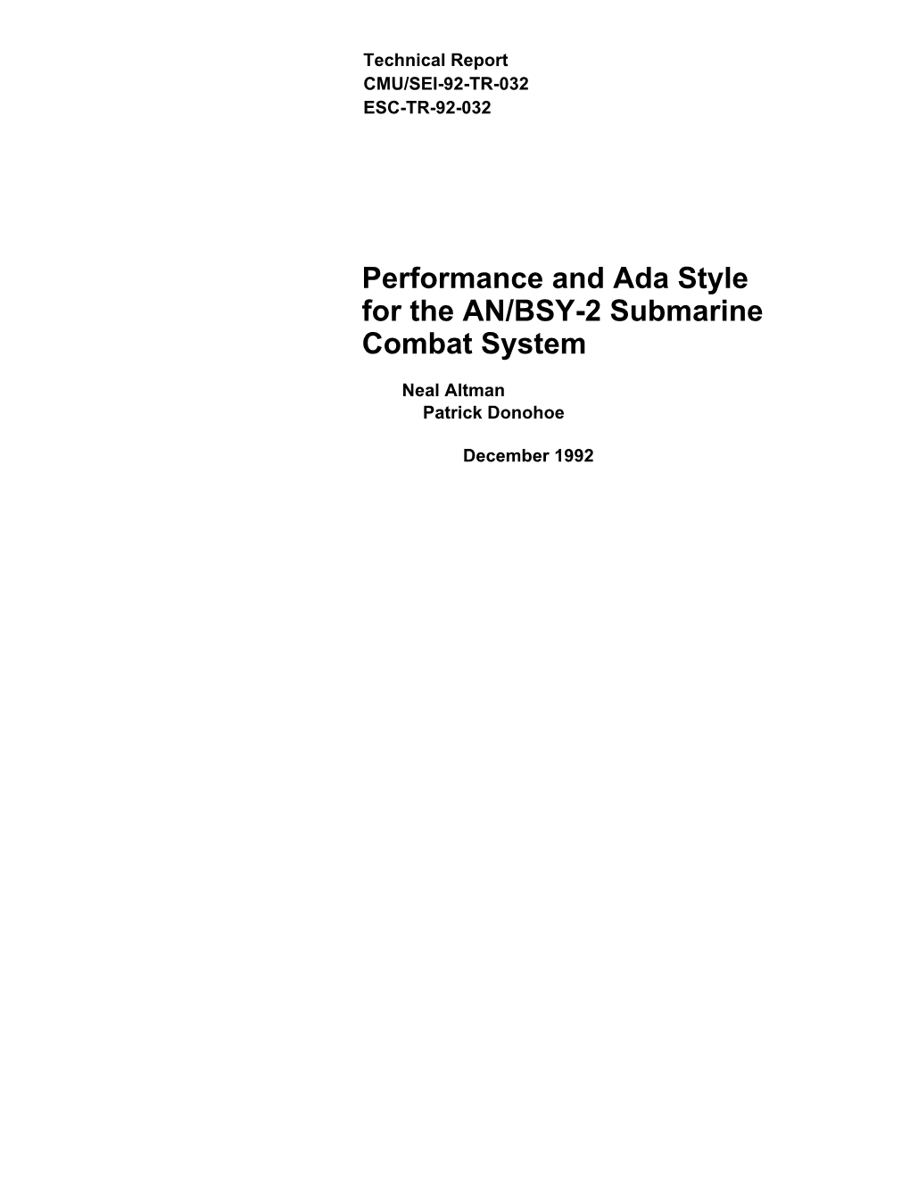 Performance and Ada Style for the AN/BSY-2 Submarine Combat System