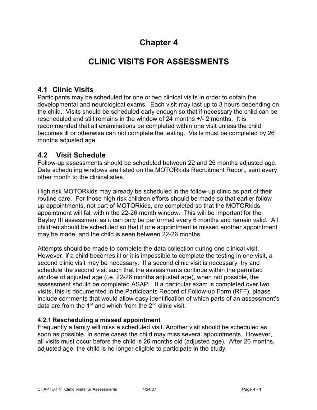 Scheduling Clinic Visits for Assessments