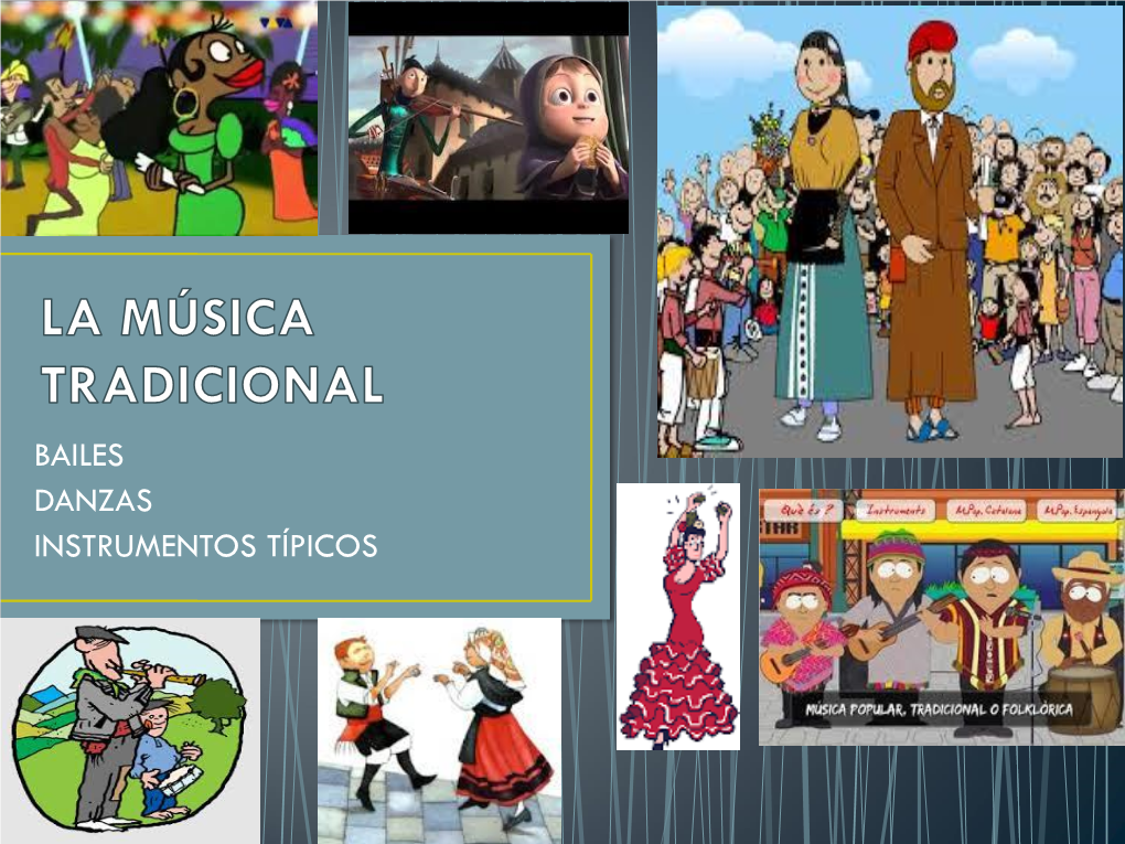 La Música Tradicional