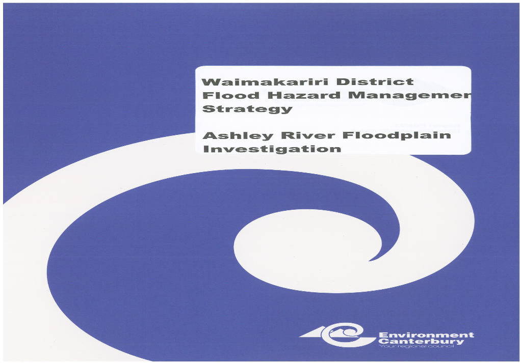 Waimakariri District Council and the Canterbury Regional Council Adopted a Waimakariri District Flood Hazard Management Strategy