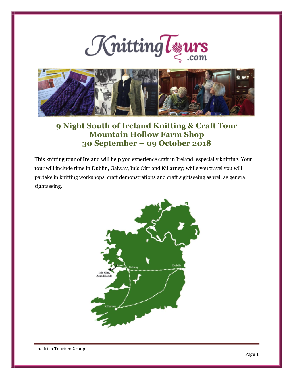 9 Night South of Ireland Knitting & Craft Tour Mountain Hollow Farm