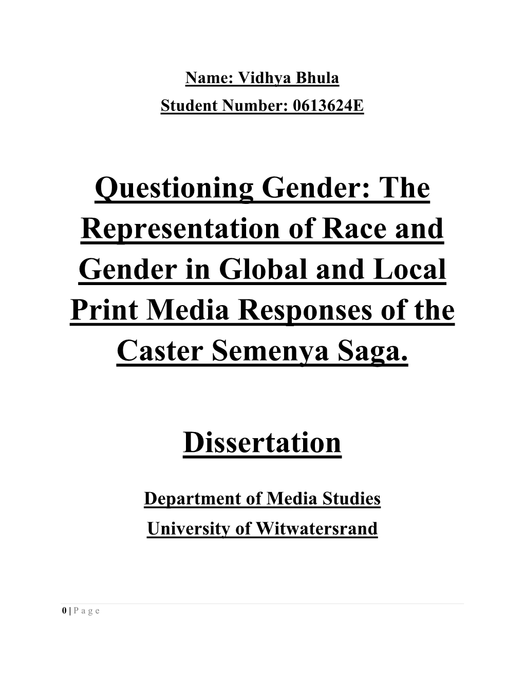 The Representation of Race and Gender in Global and Local Print Media Responses of the Caster Semenya Saga