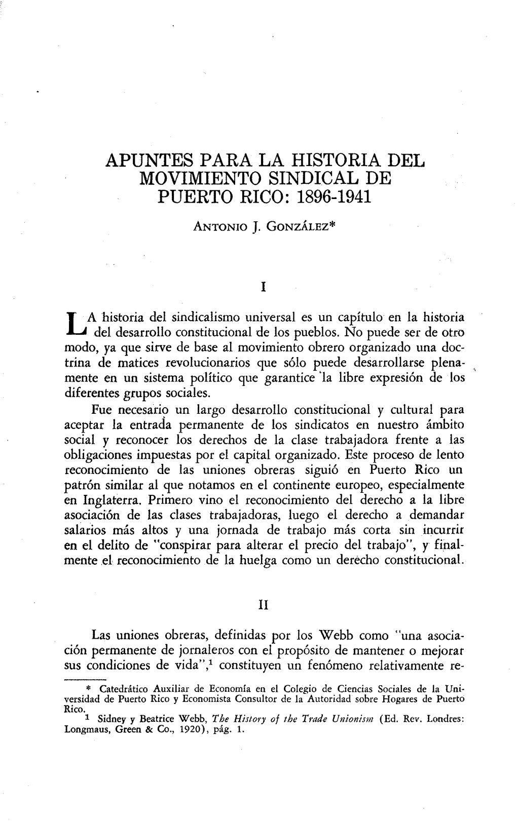 Apuntes Para La Historia Del Movimiento Sindical De Puerto Rico: 1896-1941