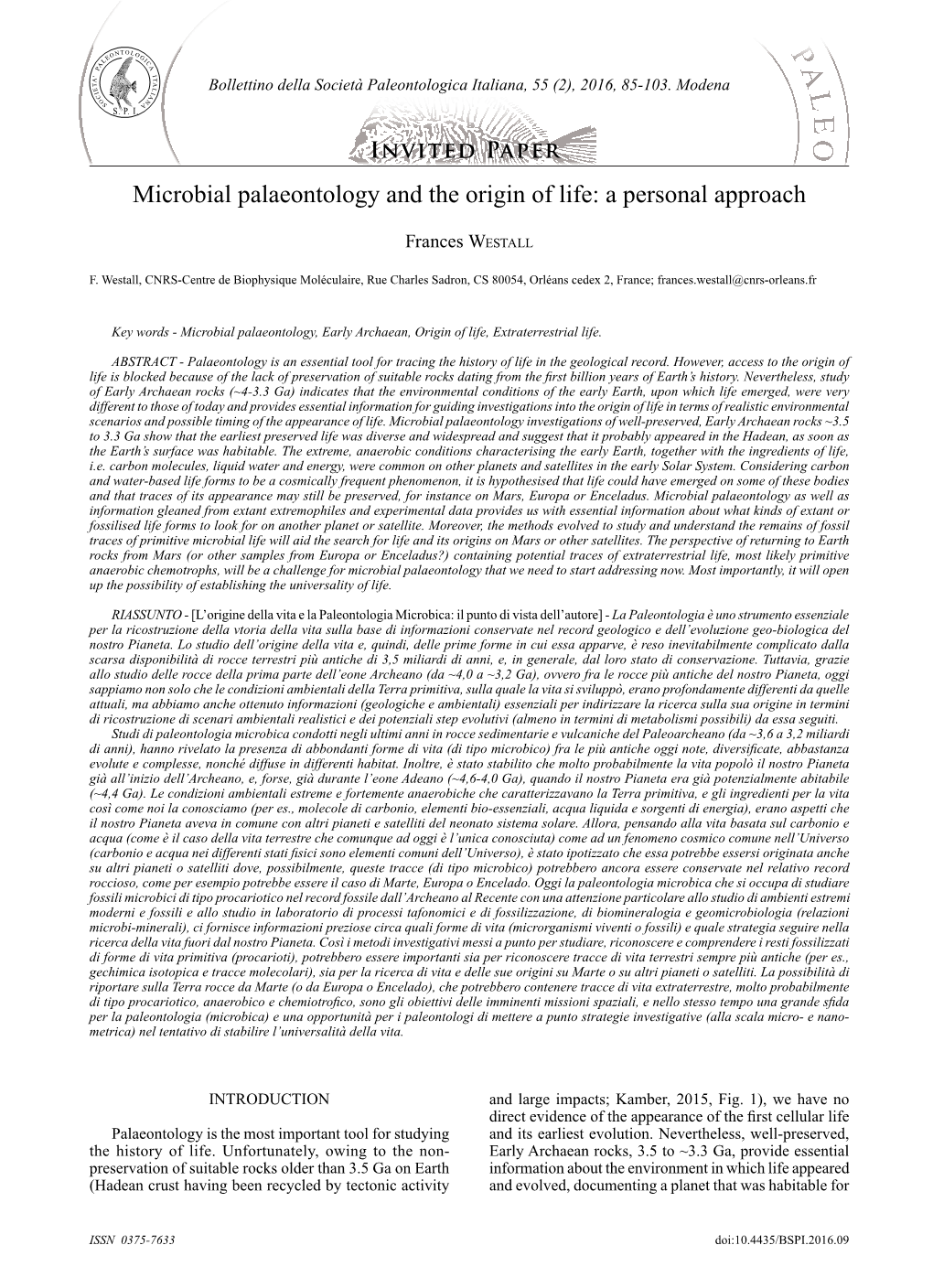 Microbial Palaeontology and the Origin of Life: a Personal Approach