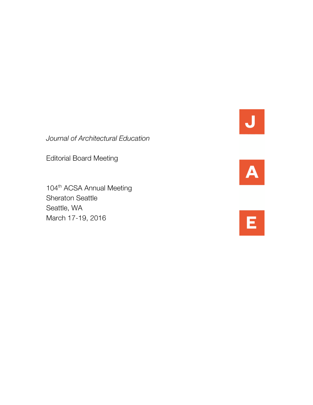 Journal of Architectural Education Editorial Board Meeting 104Th