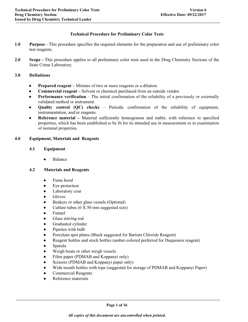 Technical Procedure for Preliminary Color Tests Version 6 Drug Chemistry Section Effective Date: 09/22/2017 Issued by Drug Chemistry Technical Leader