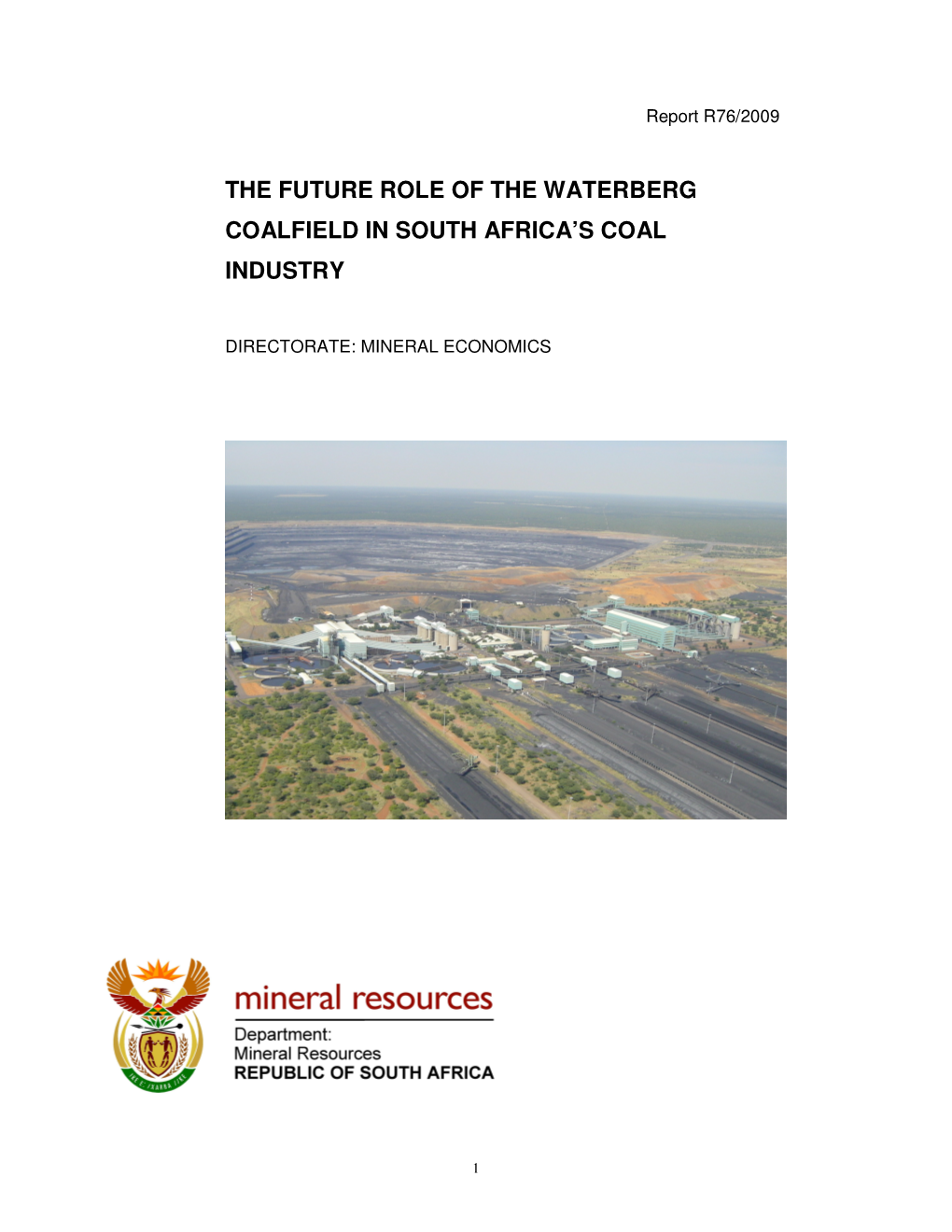 2009 the Future Role of the Waterberg Coalfield in SA Coal Industry