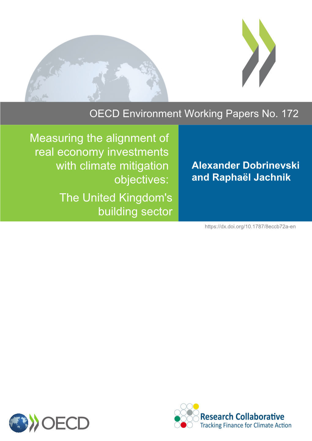 Measuring the Alignment of Real Economy Investments with Climate