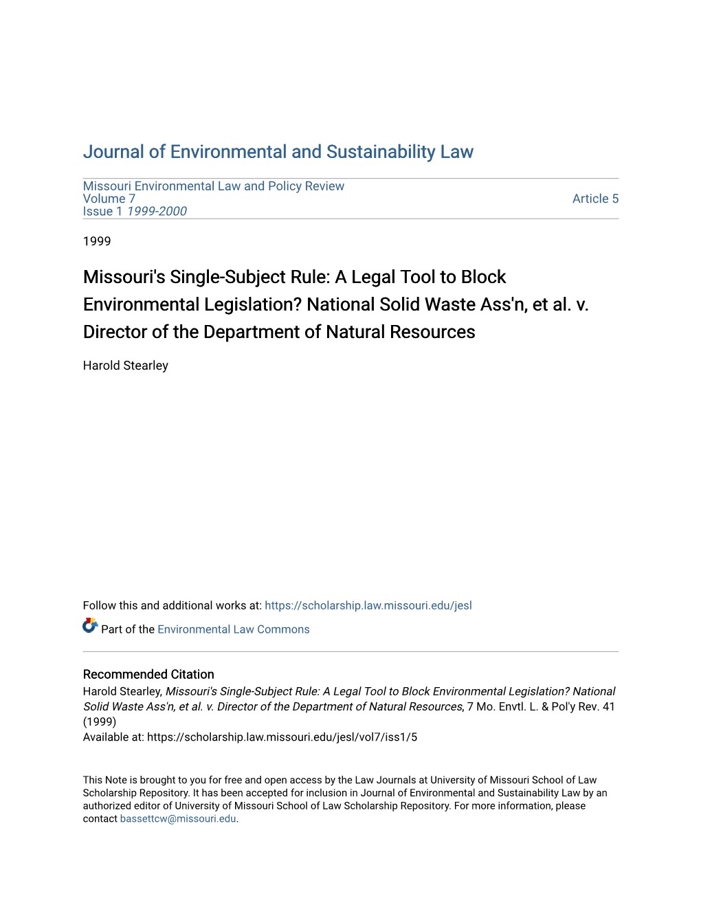 Missouri's Single-Subject Rule: a Legal Tool to Block Environmental Legislation? National Solid Waste Ass'n, Et Al