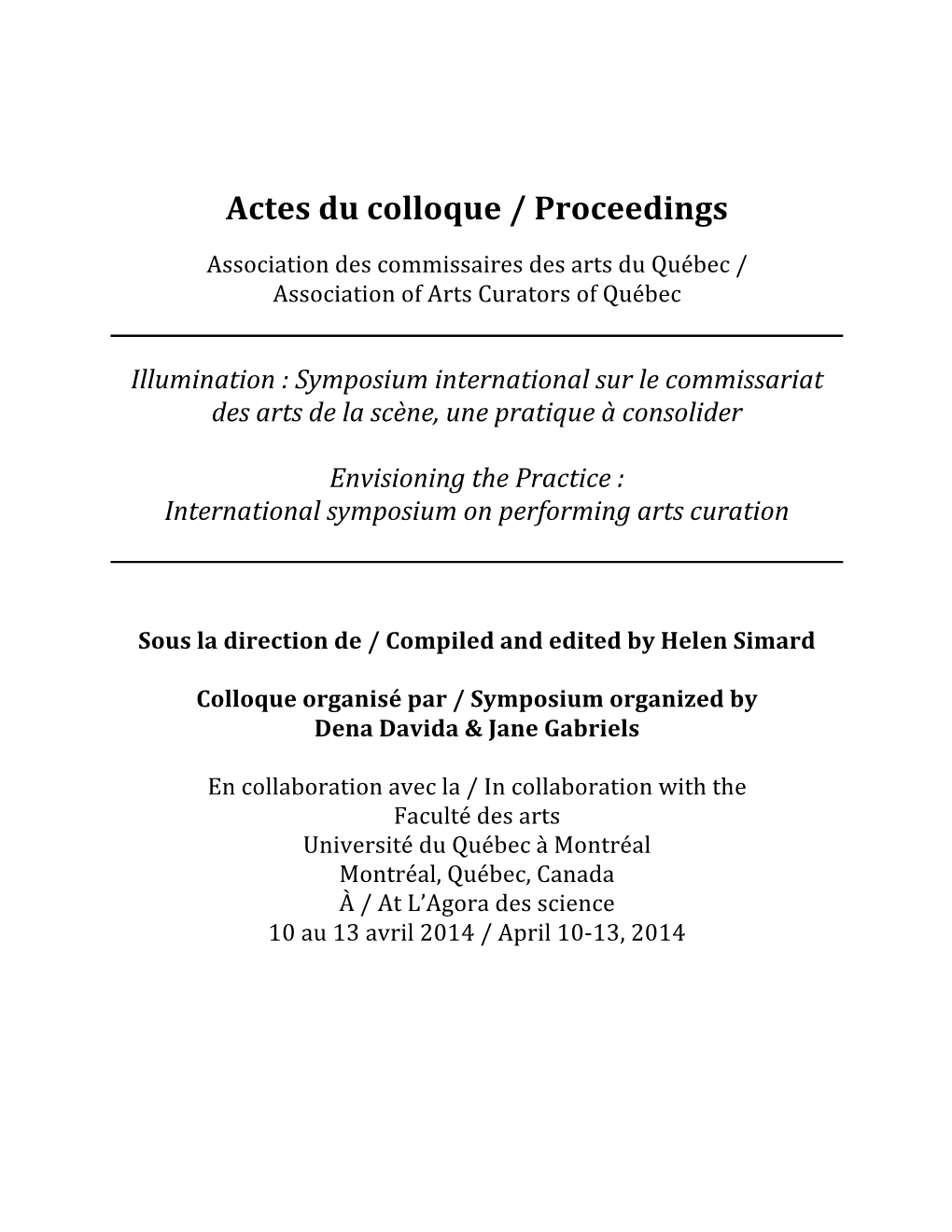 Actes Du Colloque / Proceedings