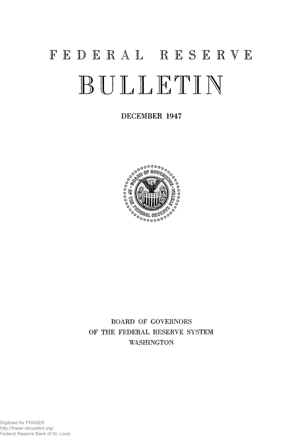 Federal Reserve Bulletin December 1947