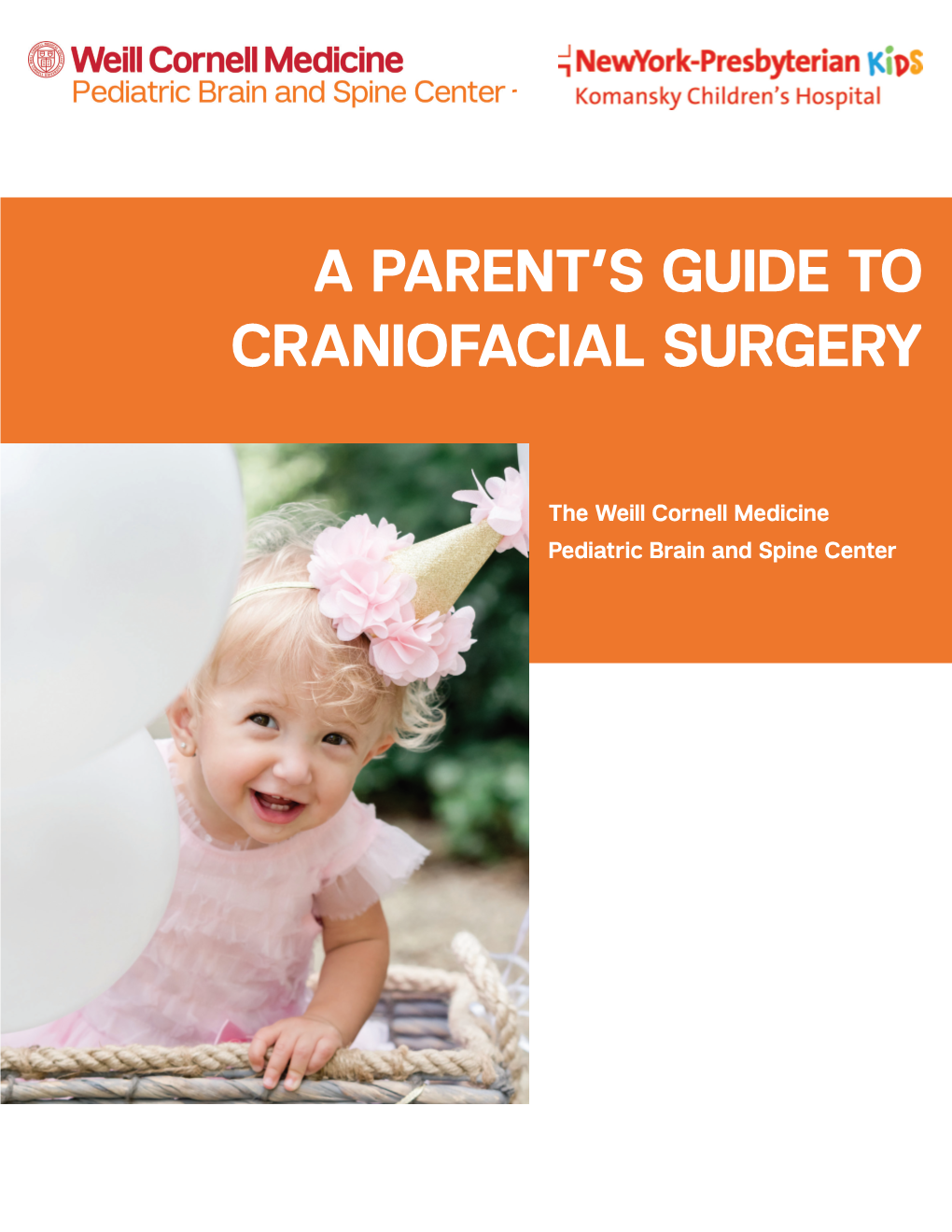 A Parent's Guide to Craniofacial Surgery