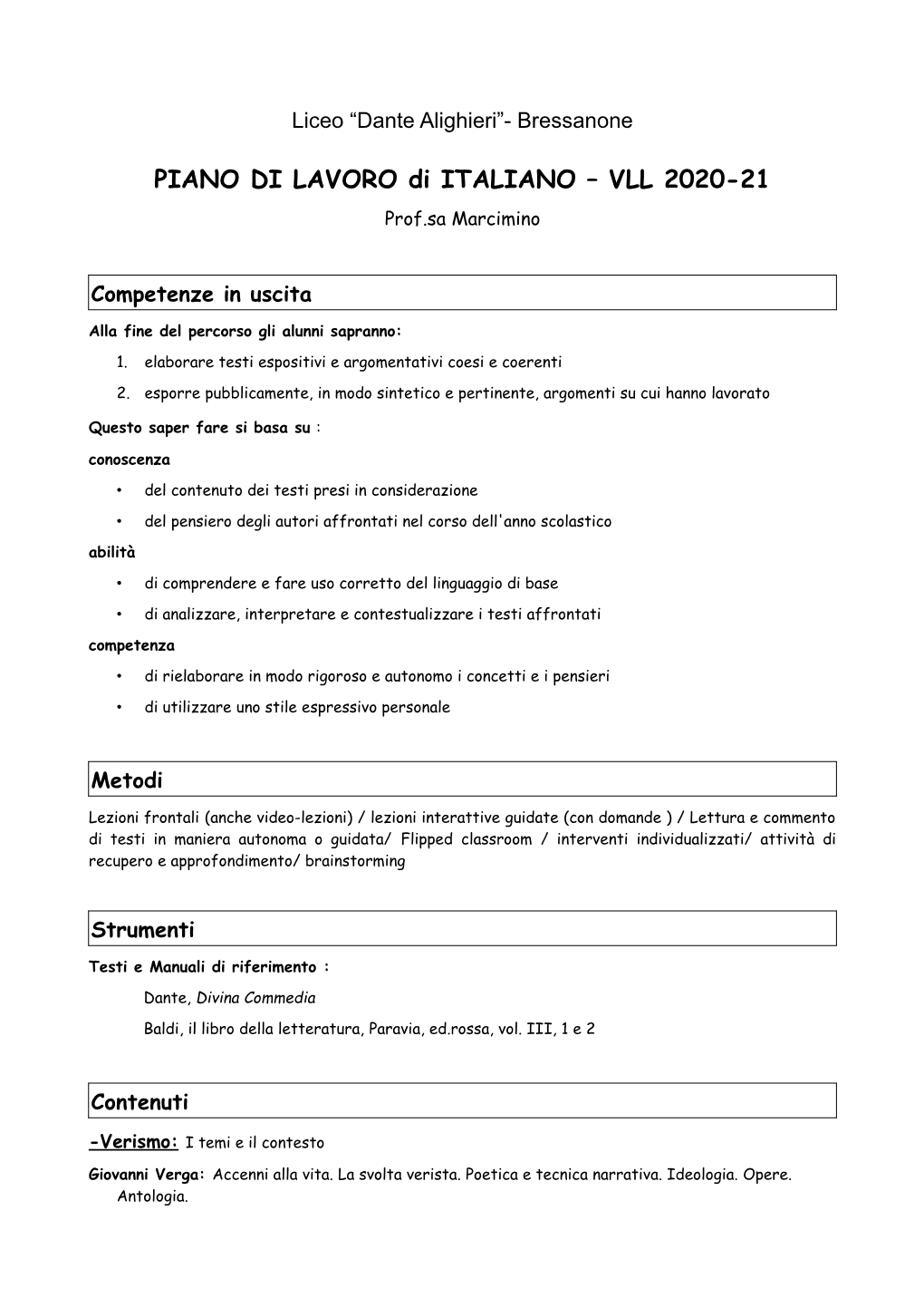 PIANO DI LAVORO Di ITALIANO – VLL 2020-21 Prof.Sa Marcimino