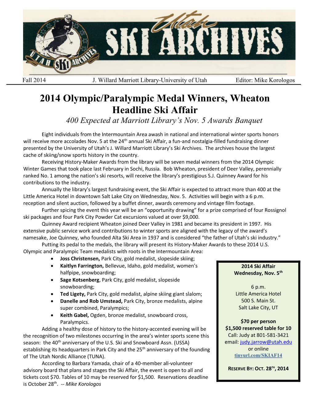 2014 Olympic/Paralympic Medal Winners, Wheaton Headline Ski Affair 400 Expected at Marriott Library’S Nov