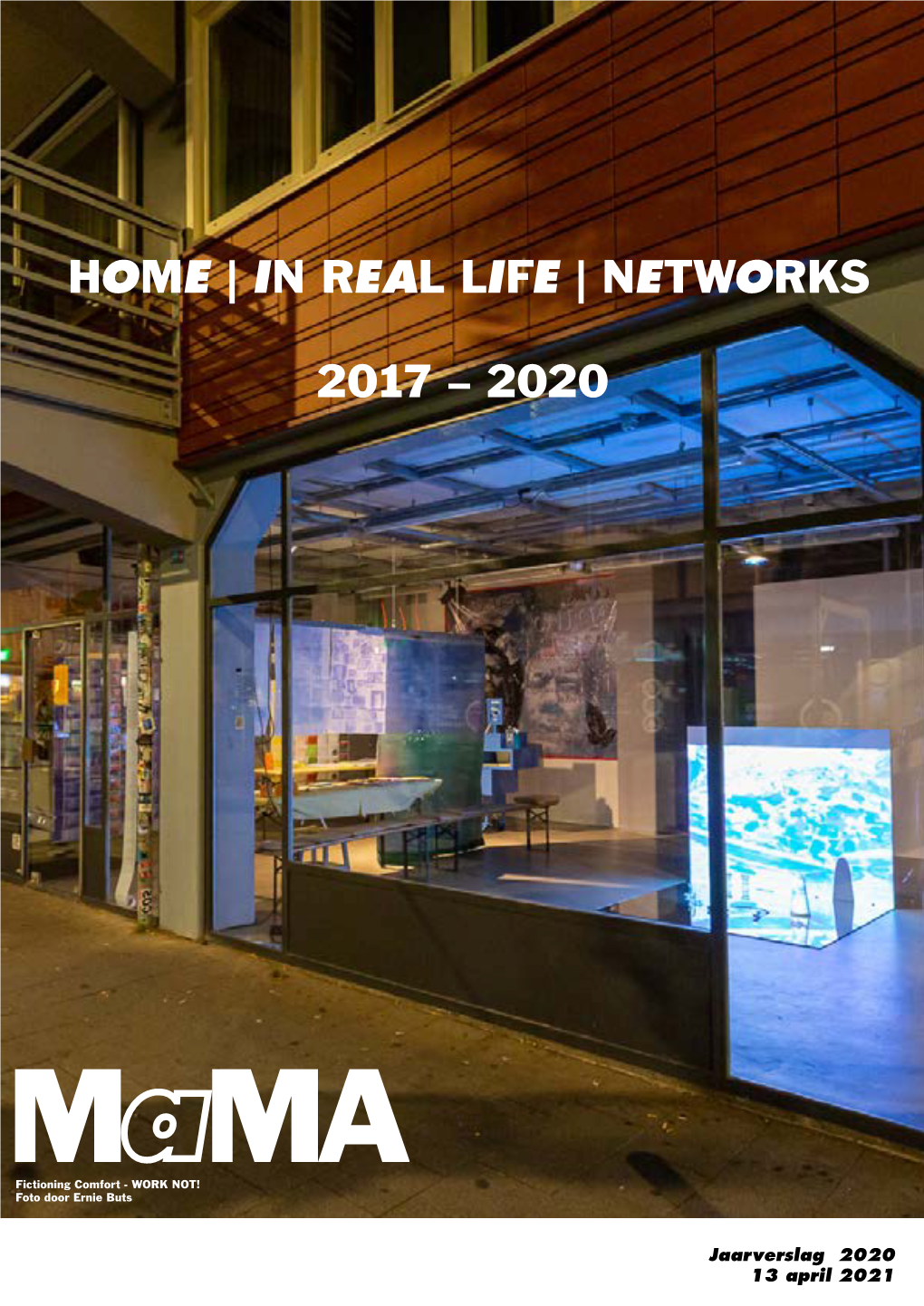 Home | in Real Life | Networks 2017 – 2020
