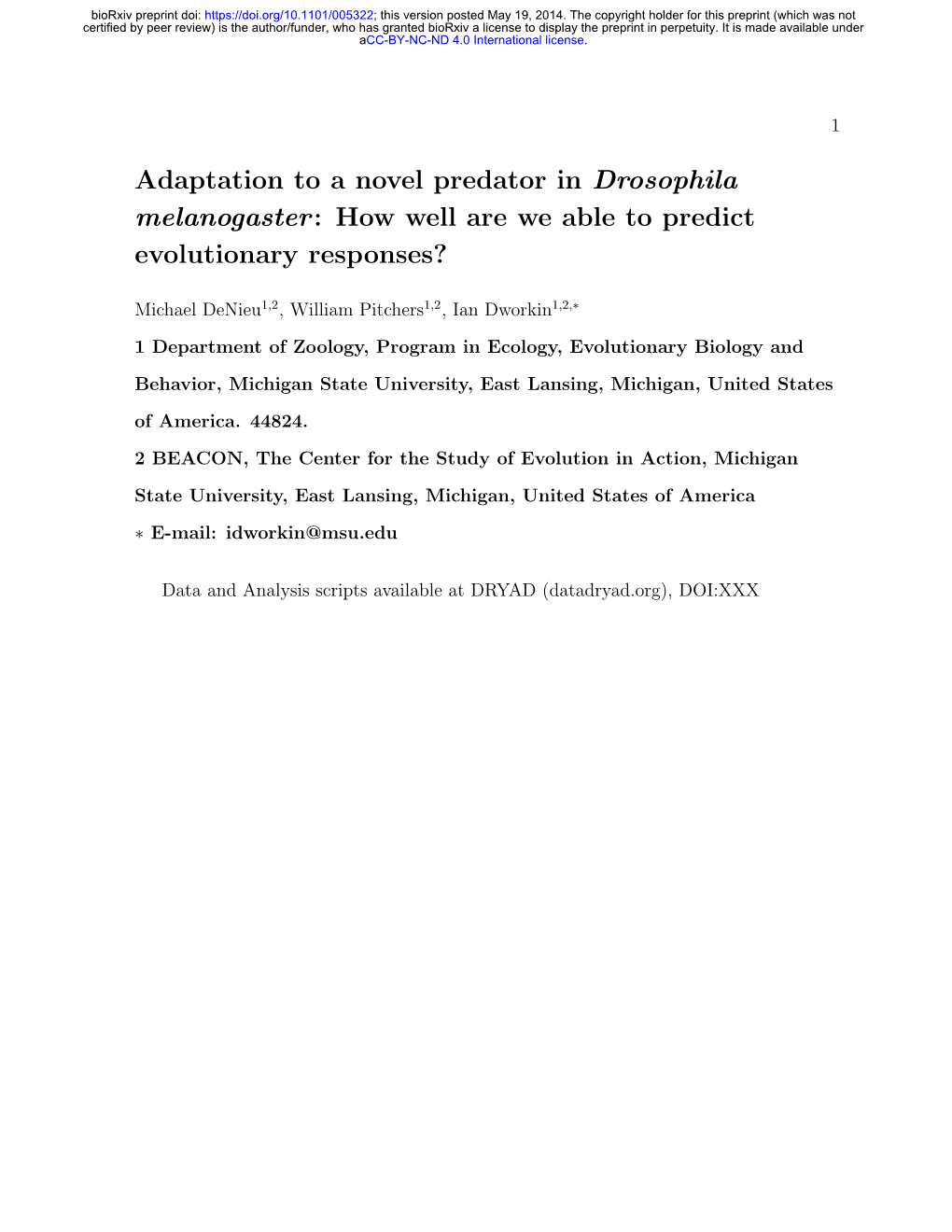 Adaptation to a Novel Predator in Drosophila Melanogaster: How Well Are We Able to Predict Evolutionary Responses?