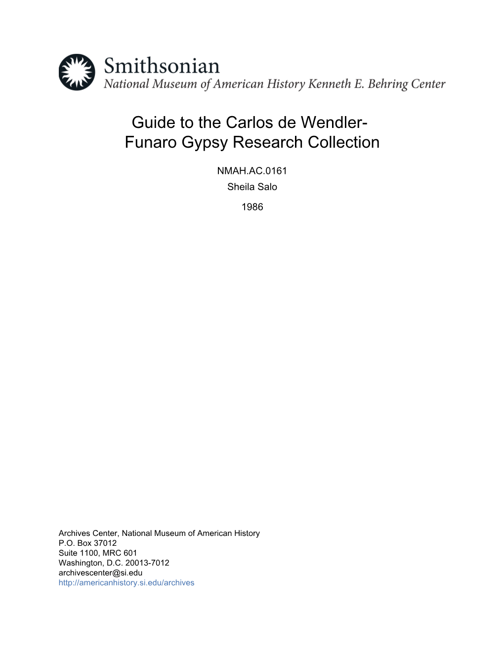 Guide to the Carlos De Wendler- Funaro Gypsy Research Collection