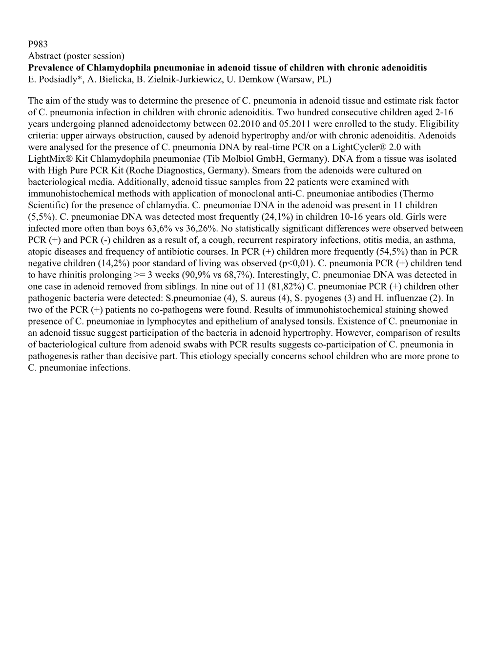 (Poster Session) Prevalence of Chlamydophila Pneumoniae in Adenoid Tissue of Children with Chronic Adenoiditis E