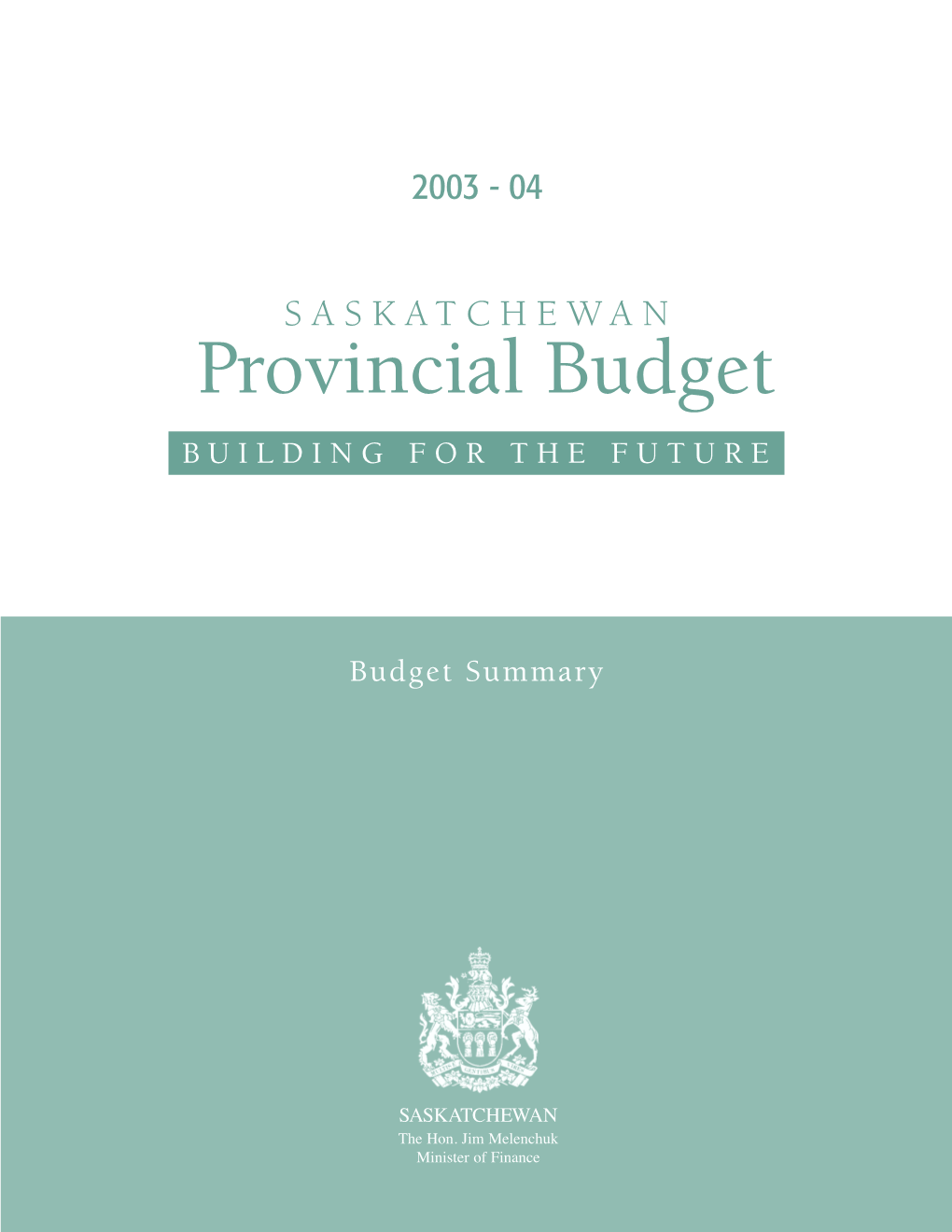 2003-04 Budget Summary