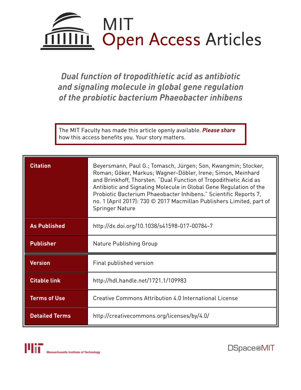 Dual Function of Tropodithietic Acid As Antibiotic and Signaling Molecule in Global Gene Regulation of the Probiotic Bacterium Phaeobacter Inhibens