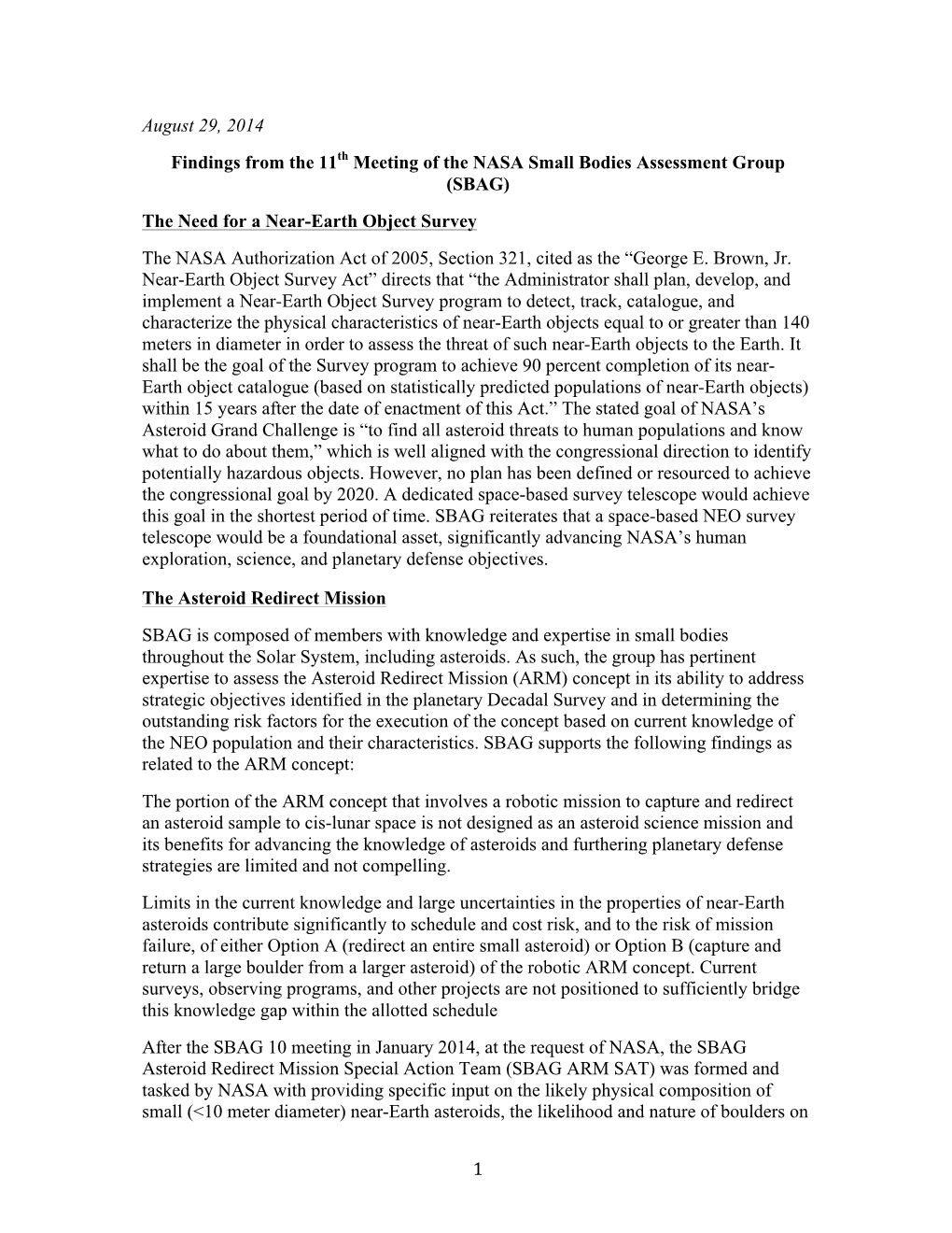 SBAG) the Need for a Near-Earth Object Survey the NASA Authorization Act of 2005, Section 321, Cited As the “George E