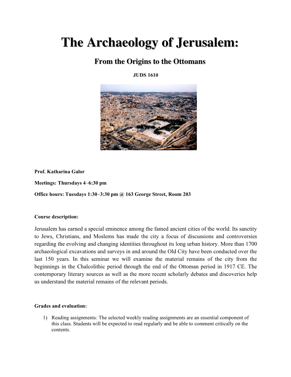 The Archaeology of Jerusalem