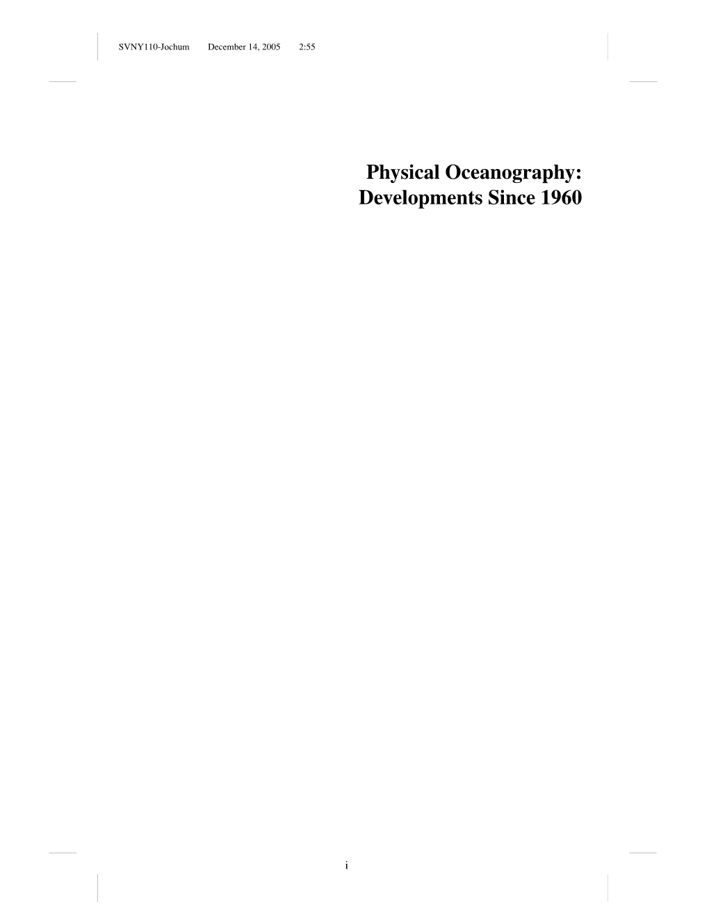 Physical Oceanography: Developments Since 1960