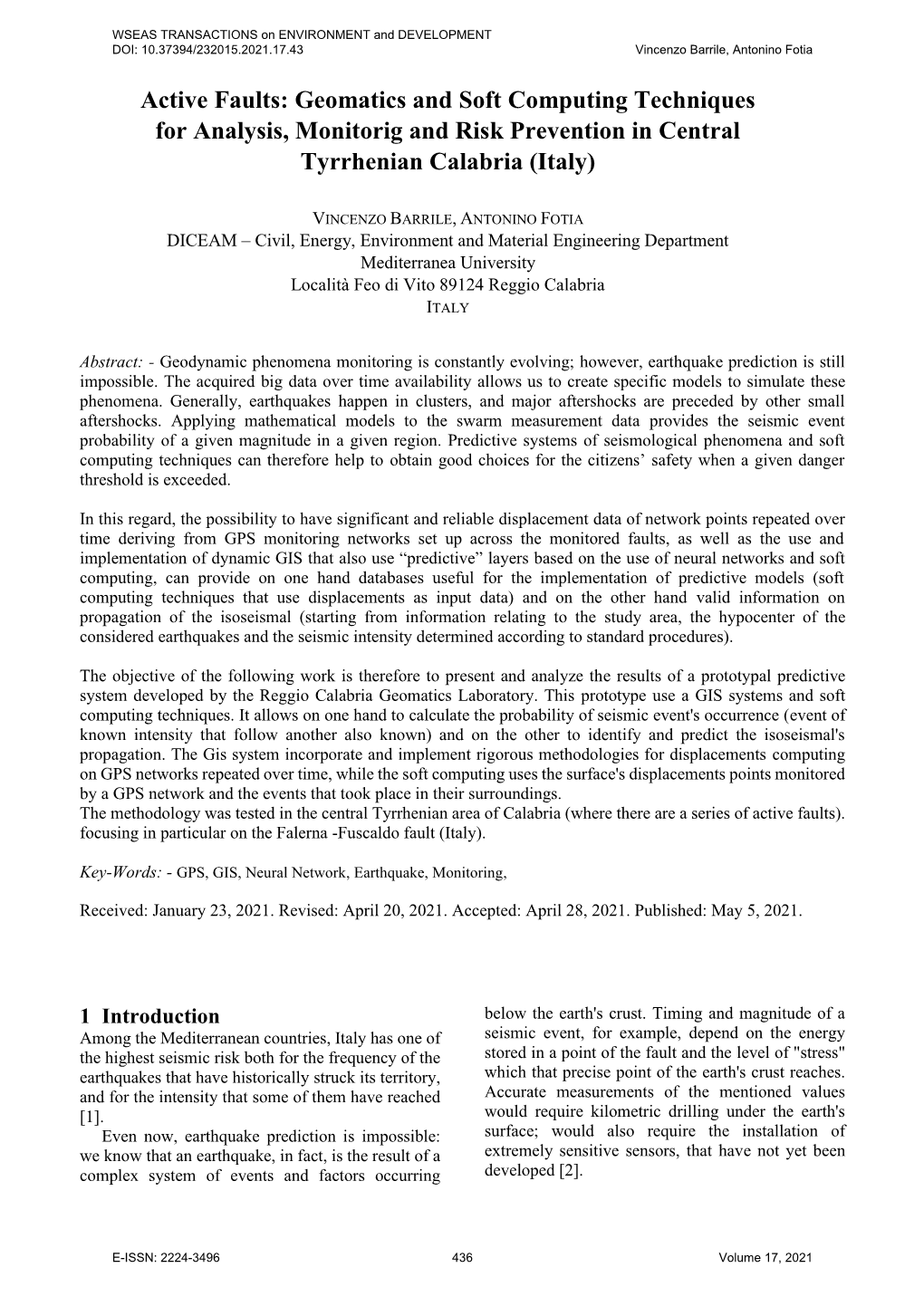 Geomatics and Soft Computing Techniques for Analysis, Monitorig and Risk Prevention in Central Tyrrhenian Calabria (Italy)