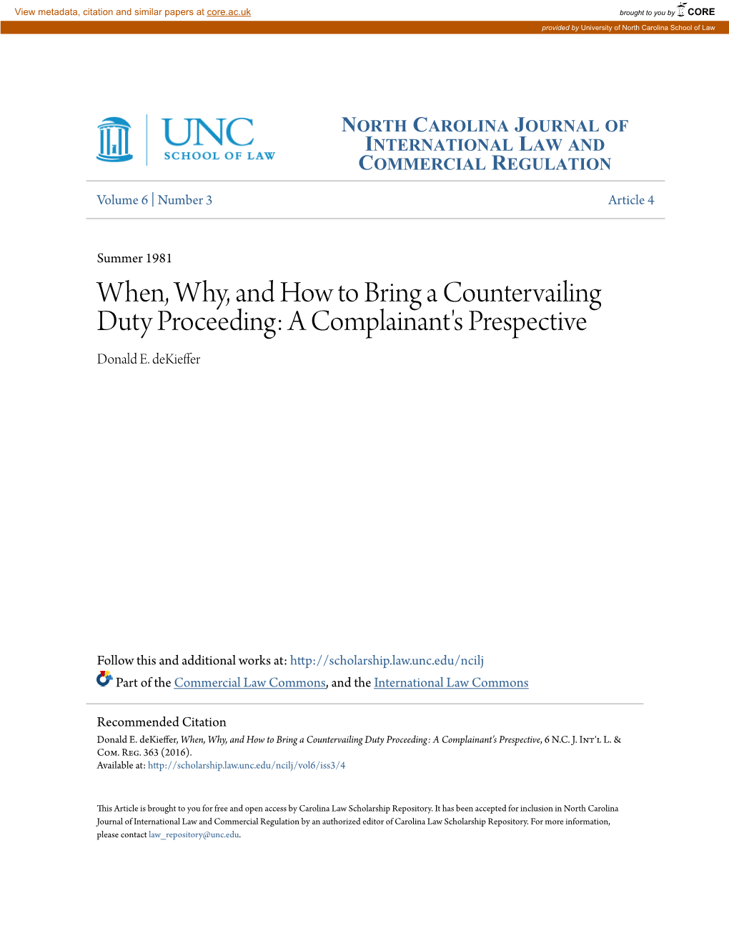 When, Why, and How to Bring a Countervailing Duty Proceeding: a Complainant's Prespective Donald E