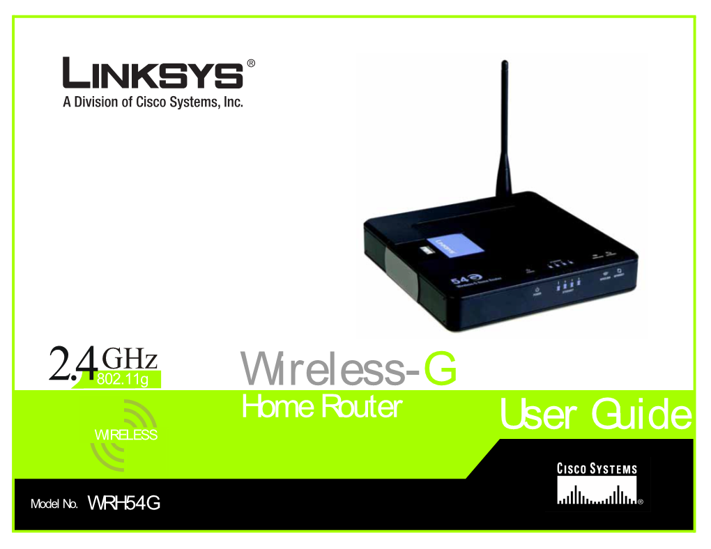 Wireless-G Home Router WIRELESS User Guide