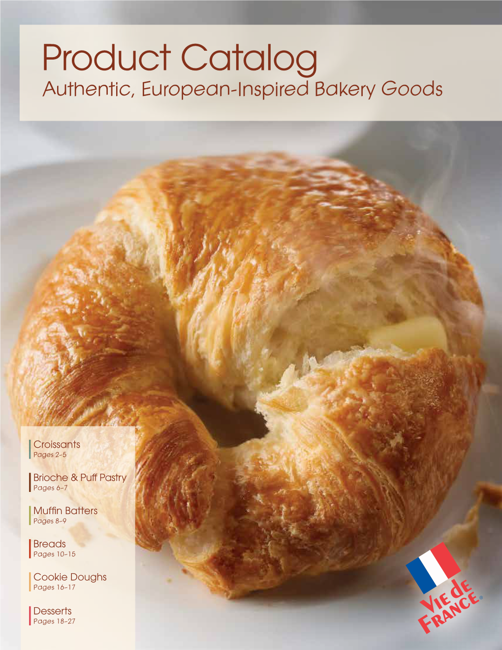 Product Catalog Authentic, European-Inspired Bakery Goods