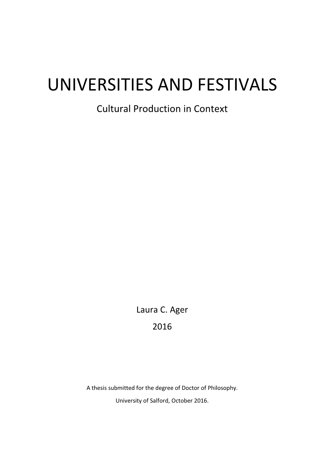 UNIVERSITIES and FESTIVALS Cultural Production in Context