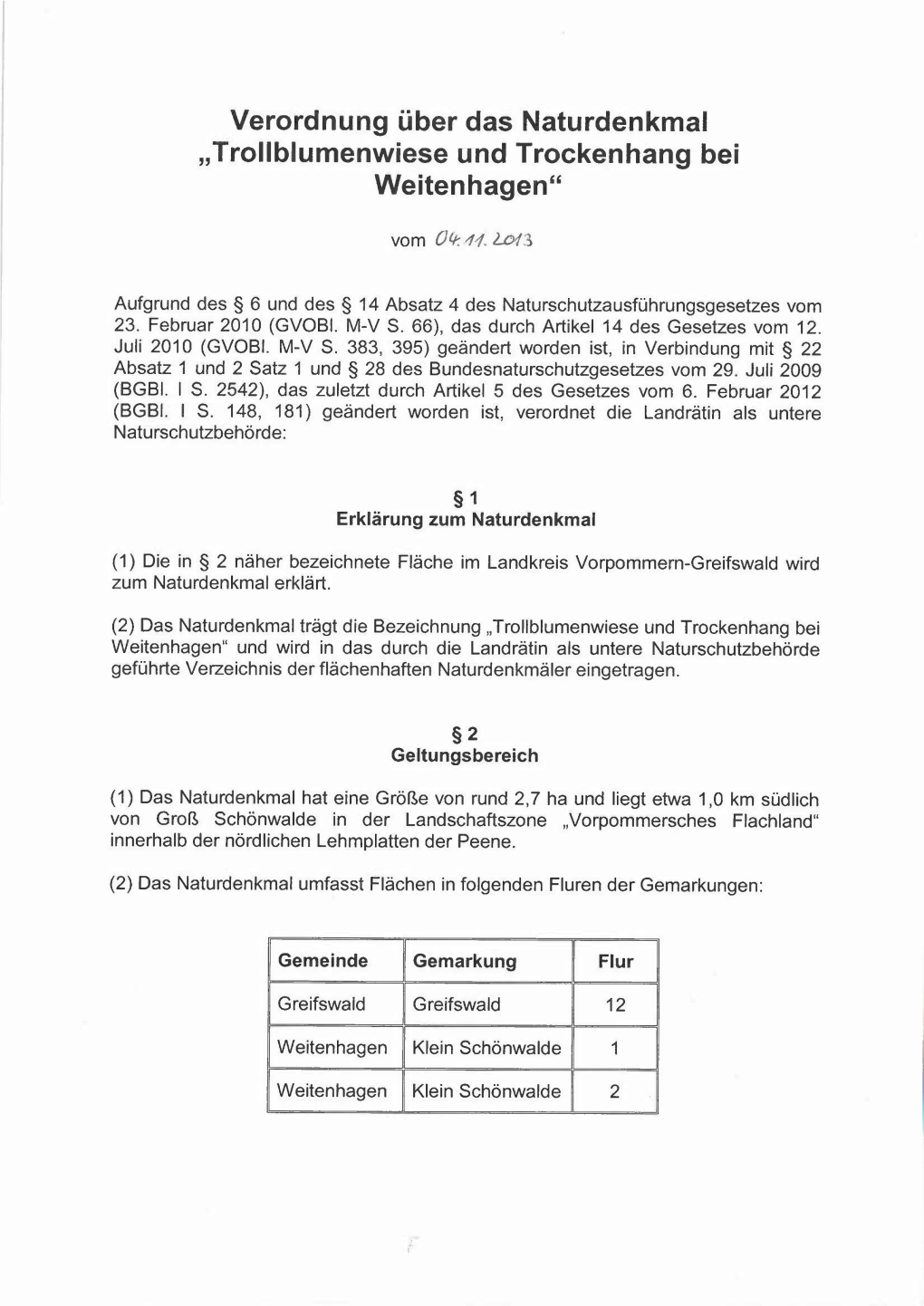 Verordnung Über Das Naturdenkmal "Trollblumenwiese Und Trockenhang Bei Weitenhagen"