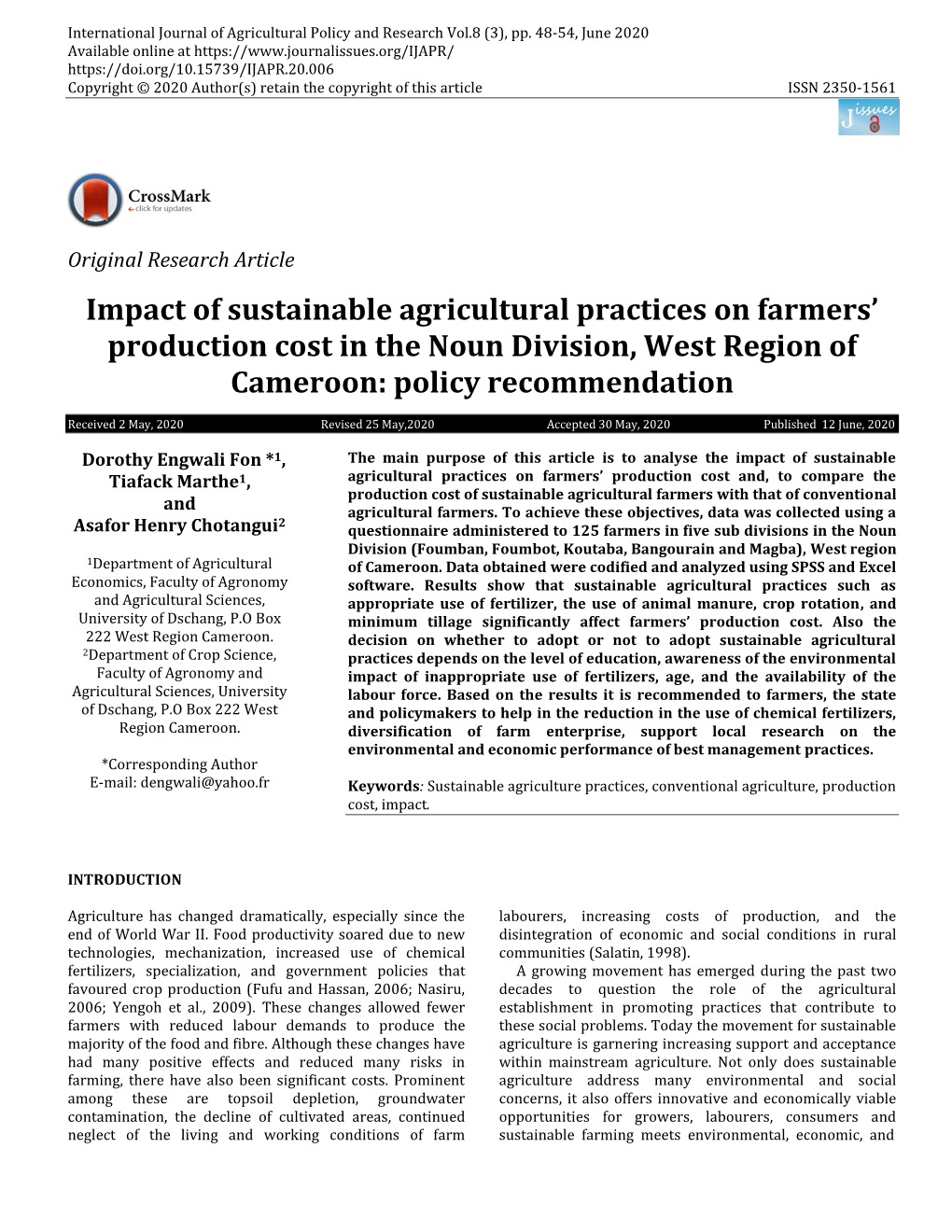 Impact of Sustainable Agricultural Practices on Farmers’ Production Cost in the Noun Division, West Region of Cameroon: Policy Recommendation