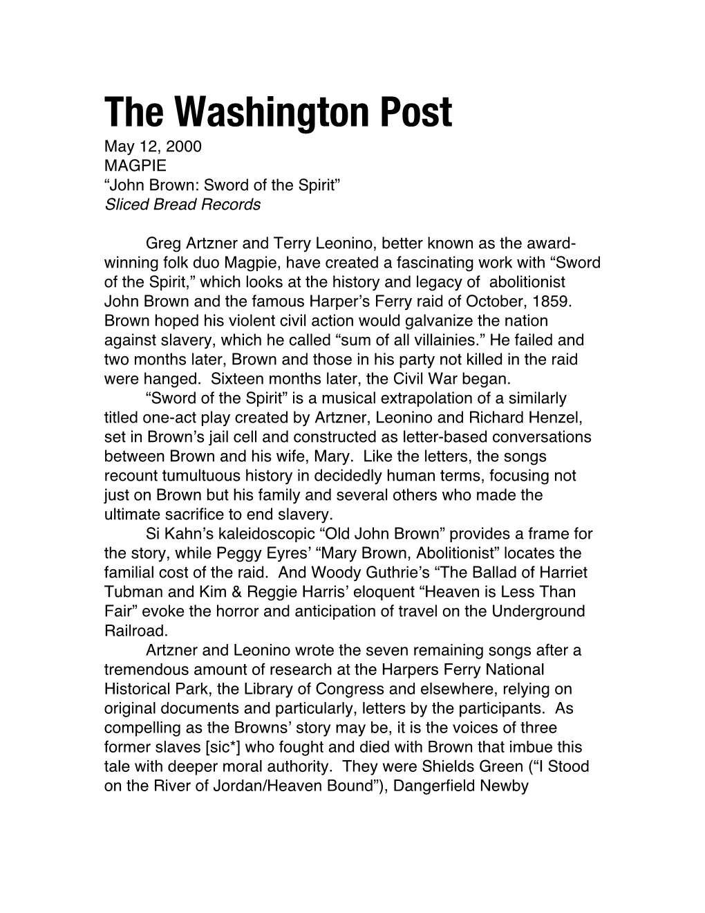 The Washington Post May 12, 2000 MAGPIE “John Brown: Sword of the Spirit” Sliced Bread Records