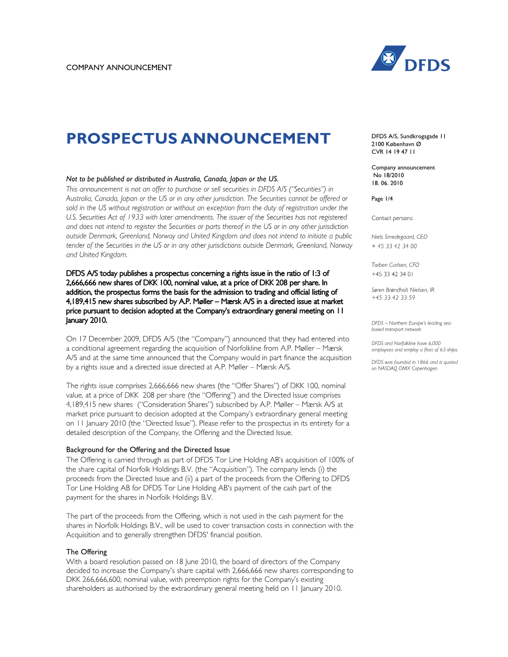 PROSPECTUS ANNOUNCEMENT 2100 København Ø CVR 14 19 47 11