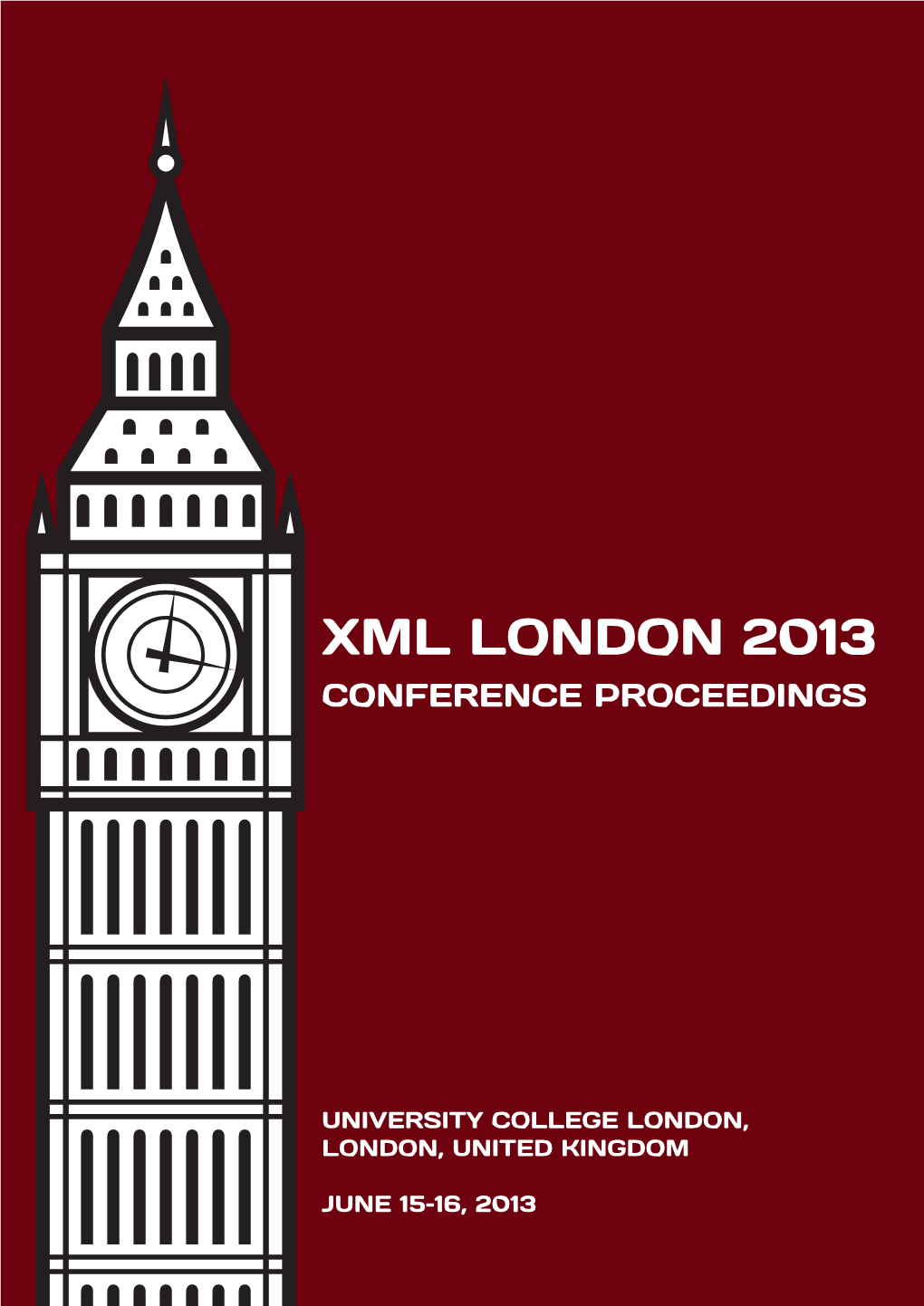 XML London 2013 Proceedings