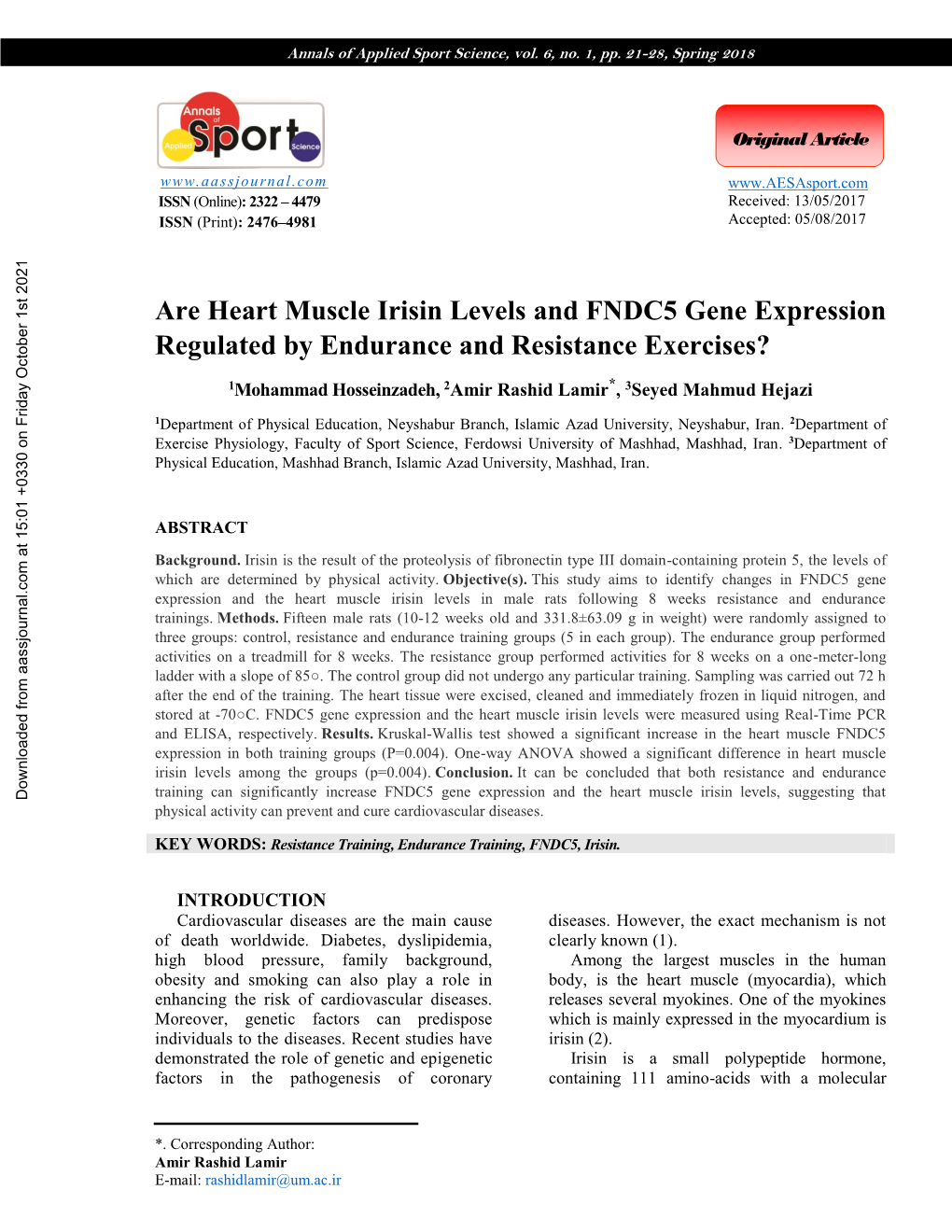 Are Heart Muscle Irisin Levels and FNDC5 Gene Expression Regulated by Endurance and Resistance Exercises?