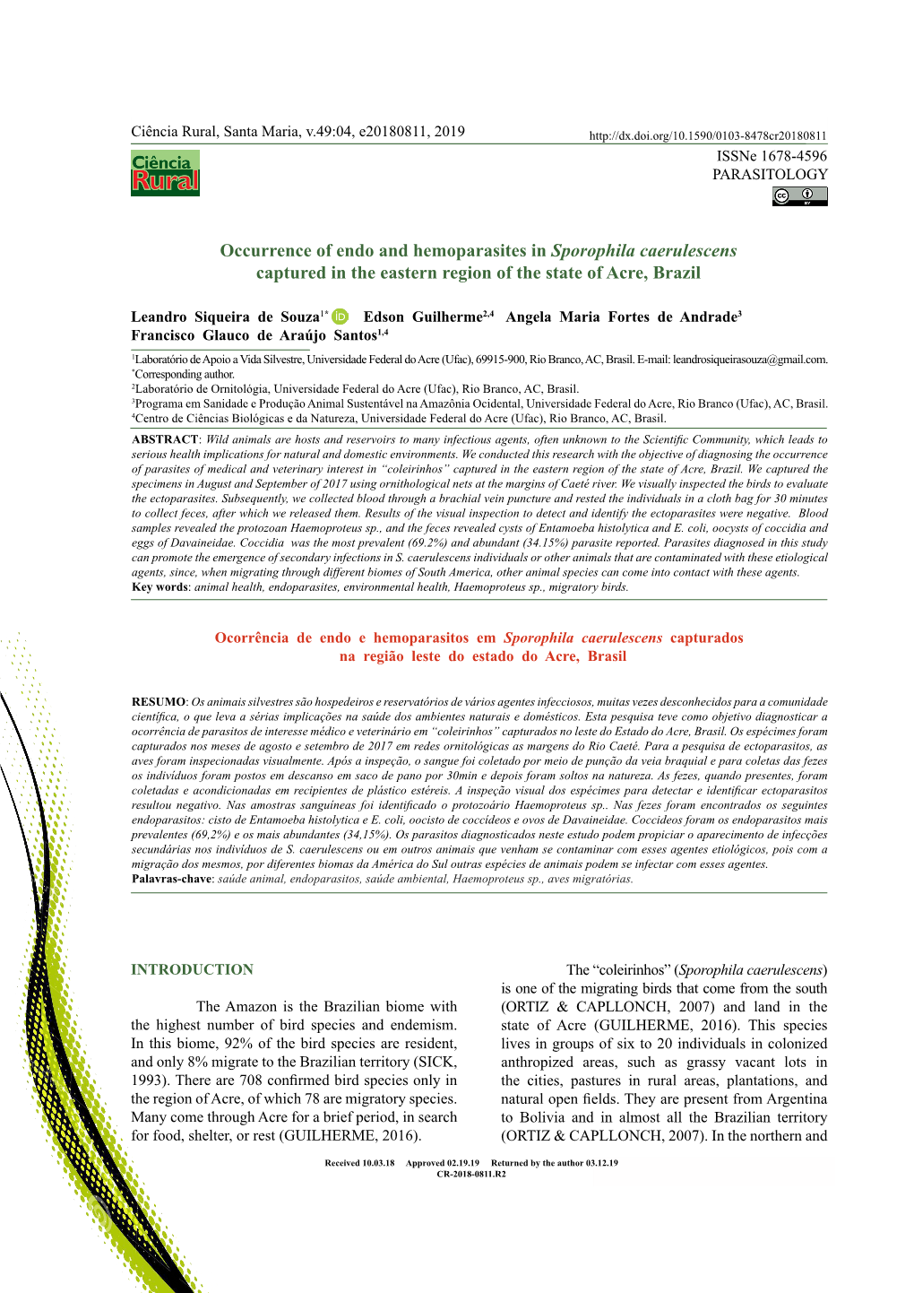 Occurrence of Endo and Hemoparasites in Sporophila Caerulescens Captured in the Eastern Region of the State of Acre, Brazil